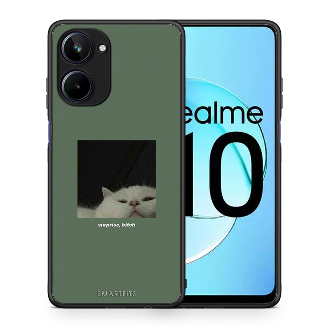 Θήκη Realme 10 Bitch Surprise από τη Smartfits με σχέδιο στο πίσω μέρος και μαύρο περίβλημα | Realme 10 Bitch Surprise Case with Colorful Back and Black Bezels