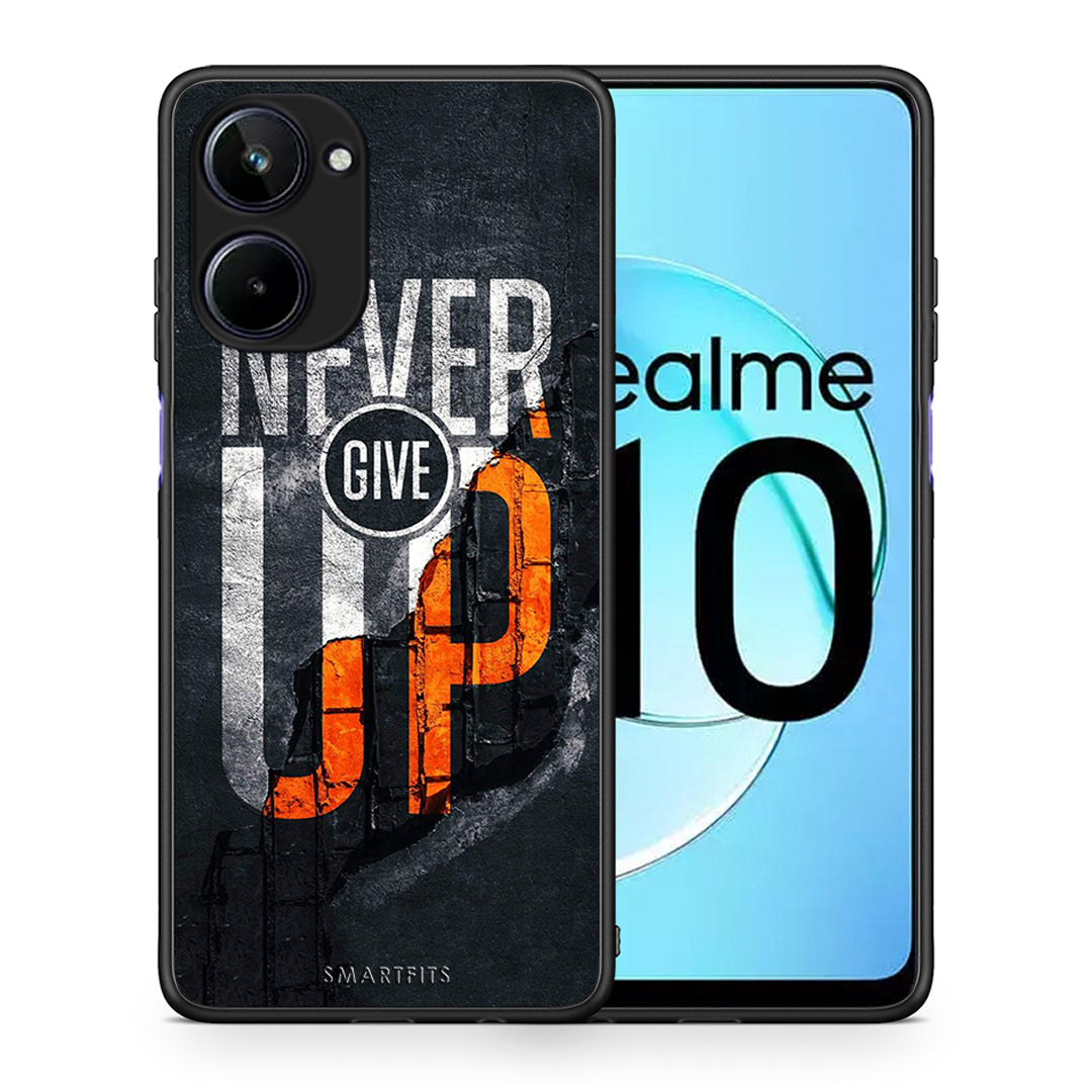 Θήκη Realme 10 Never Give Up από τη Smartfits με σχέδιο στο πίσω μέρος και μαύρο περίβλημα | Realme 10 Never Give Up Case with Colorful Back and Black Bezels