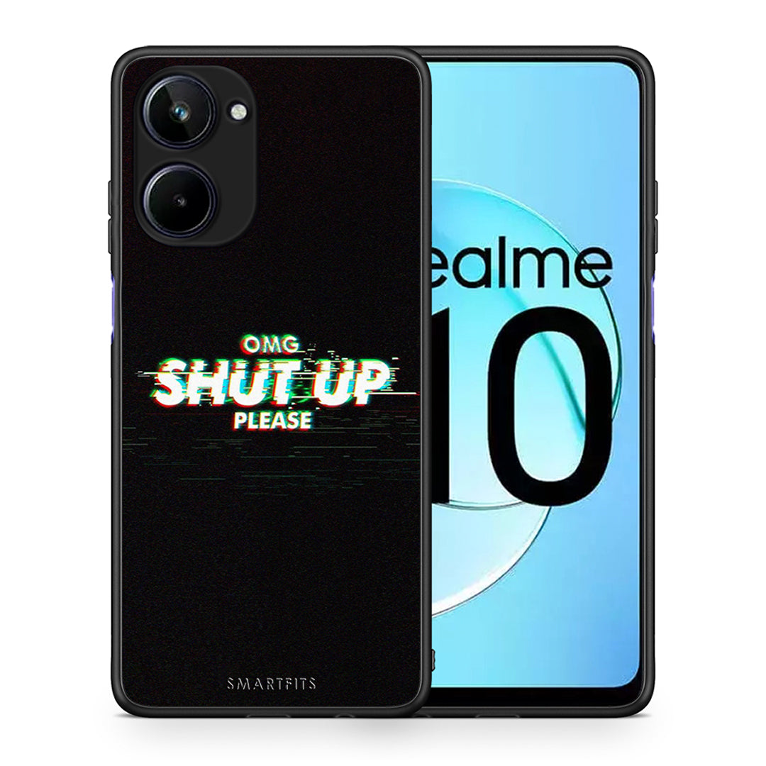 Θήκη Realme 10 OMG ShutUp από τη Smartfits με σχέδιο στο πίσω μέρος και μαύρο περίβλημα | Realme 10 OMG ShutUp Case with Colorful Back and Black Bezels