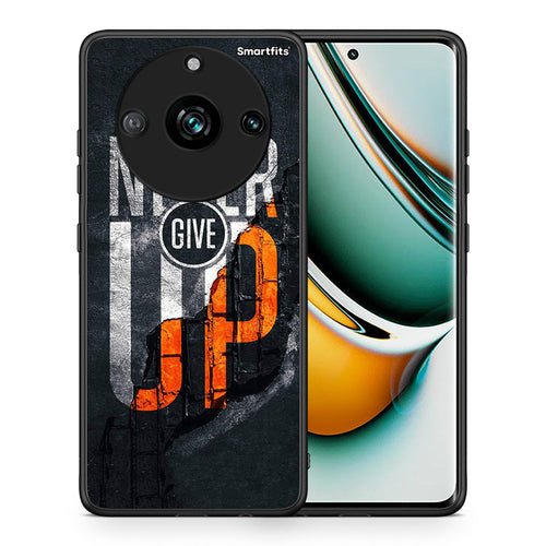 Never Give Up - Realme 11 Pro+ θήκη
