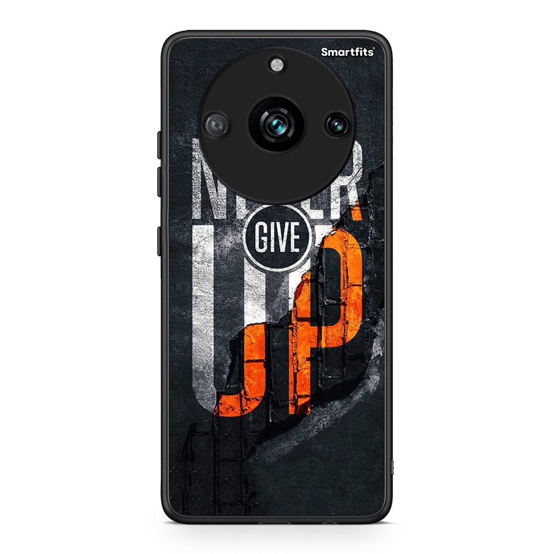 Realme 11 Pro+ Never Give Up Θήκη Αγίου Βαλεντίνου από τη Smartfits με σχέδιο στο πίσω μέρος και μαύρο περίβλημα | Smartphone case with colorful back and black bezels by Smartfits