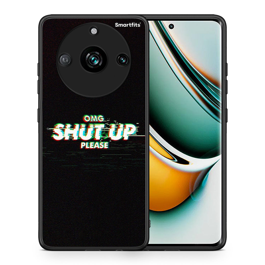 Θήκη Realme 11 Pro OMG ShutUp από τη Smartfits με σχέδιο στο πίσω μέρος και μαύρο περίβλημα | Realme 11 Pro OMG ShutUp case with colorful back and black bezels
