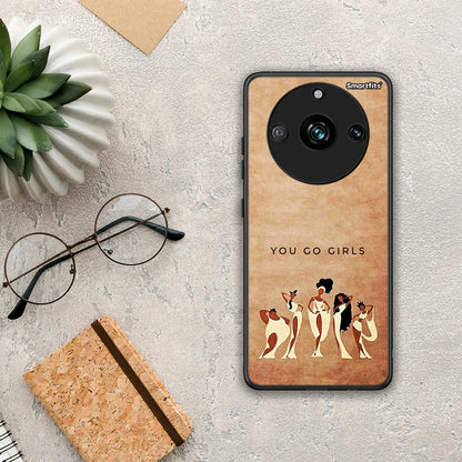 You Go Girl - Realme 11 Pro+ θήκη