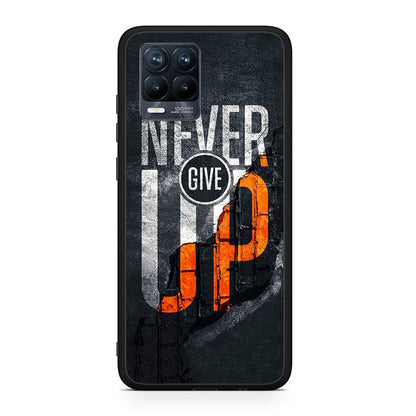 Never Give Up - Realme 8 / 8 Pro θήκη