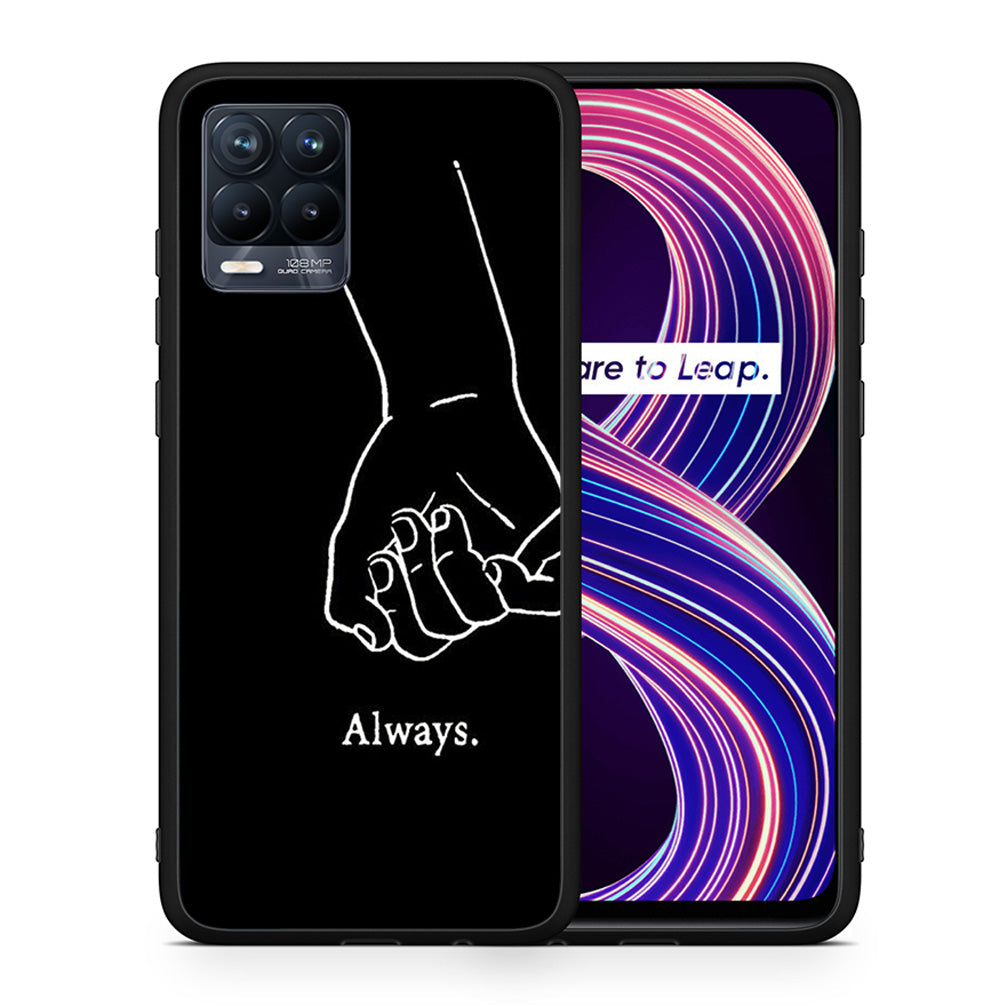 Θήκη Αγίου Βαλεντίνου Realme 8 / 8 Pro Always & Forever 1 από τη Smartfits με σχέδιο στο πίσω μέρος και μαύρο περίβλημα | Realme 8 / 8 Pro Always & Forever 1 case with colorful back and black bezels