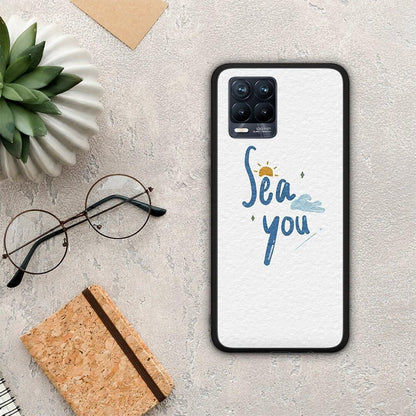 Sea You - Realme 8 / 8 Pro θήκη