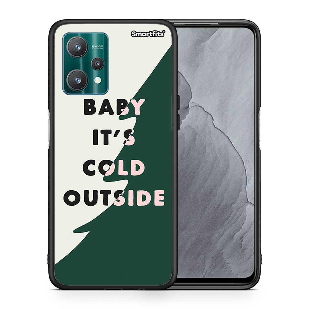 Cold Outside - Realme 9 Pro θήκη