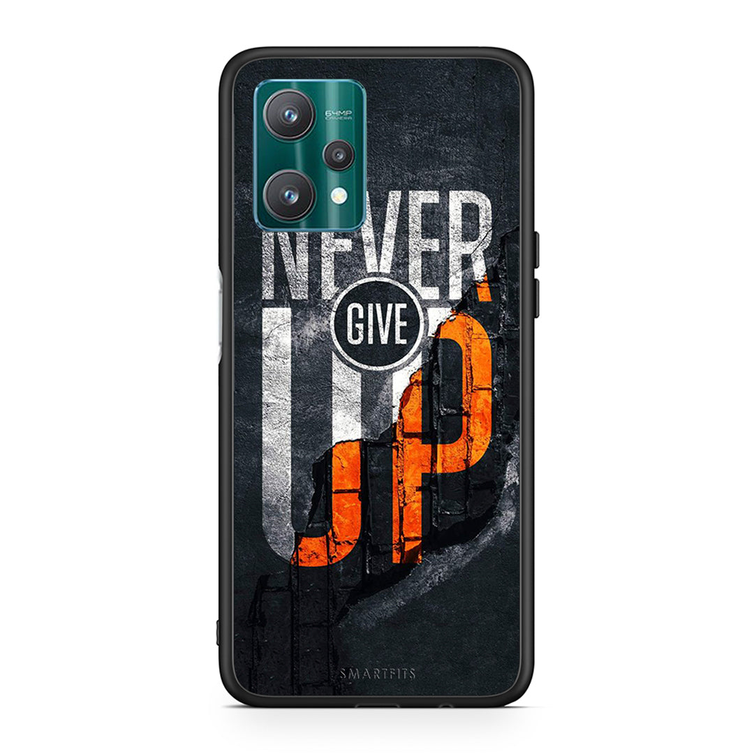 Never Give Up - Realme 9 Pro θήκη
