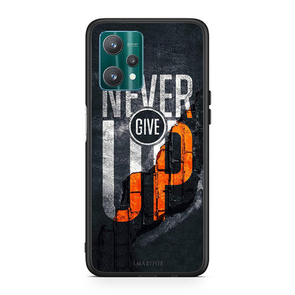 Never Give Up - Realme 9 Pro θήκη