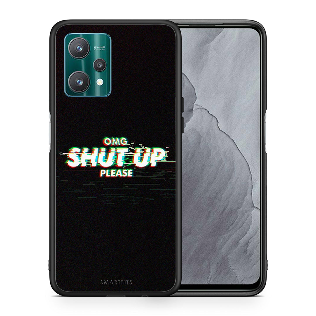 OMG ShutUp - Realme 9 Pro θήκη