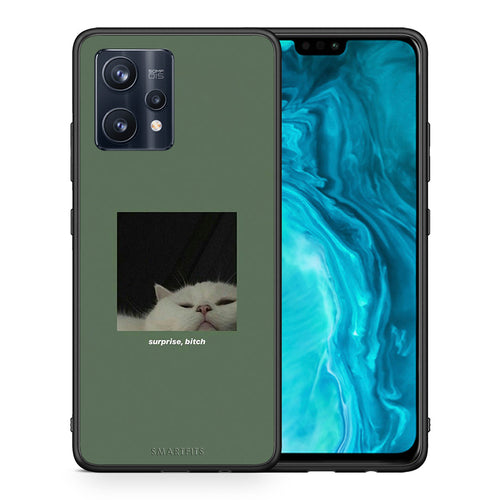 Bitch Surprise - Realme 9 / 9 Pro+ 5G θήκη