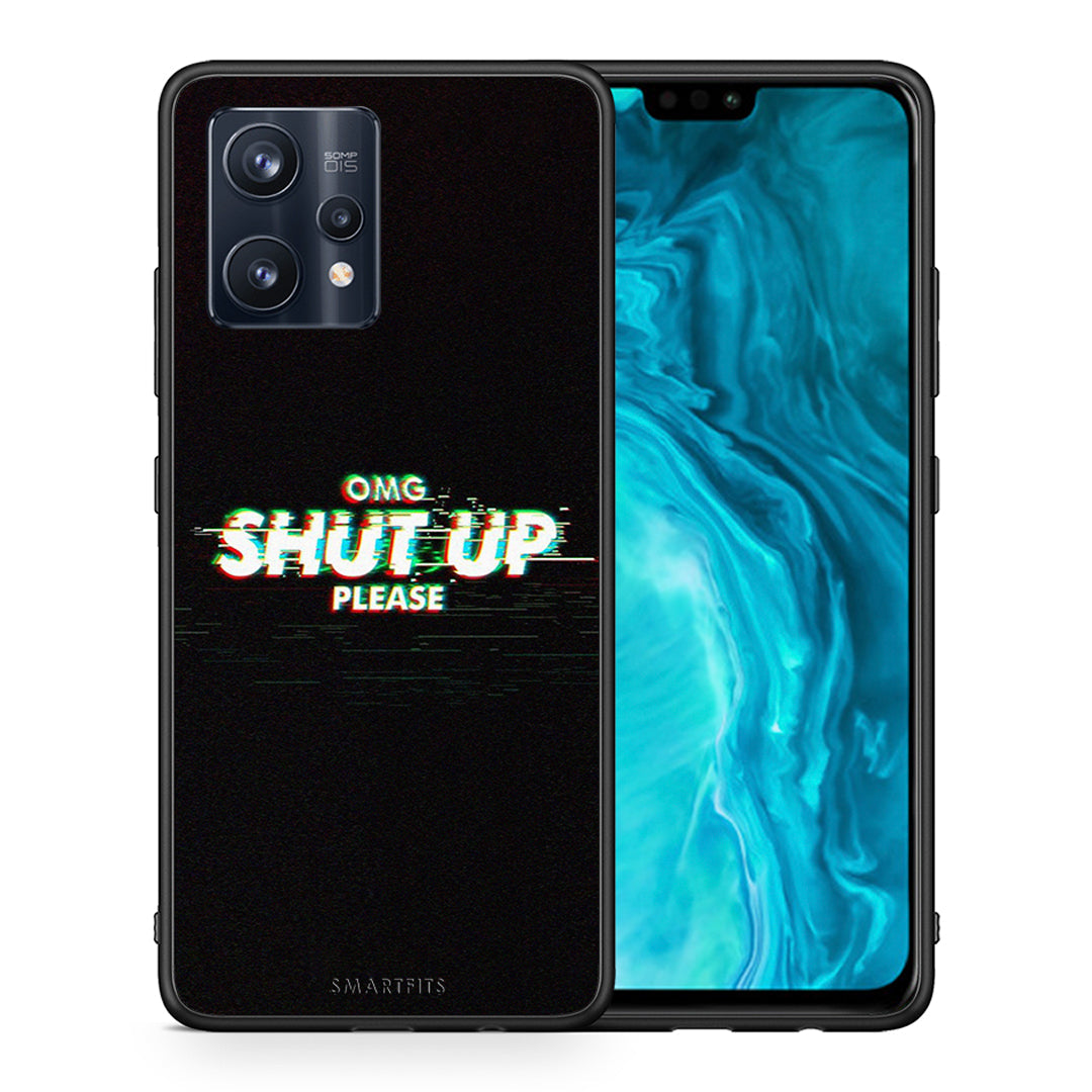 OMG ShutUp - Realme 9 / 9 Pro+ 5G θήκη