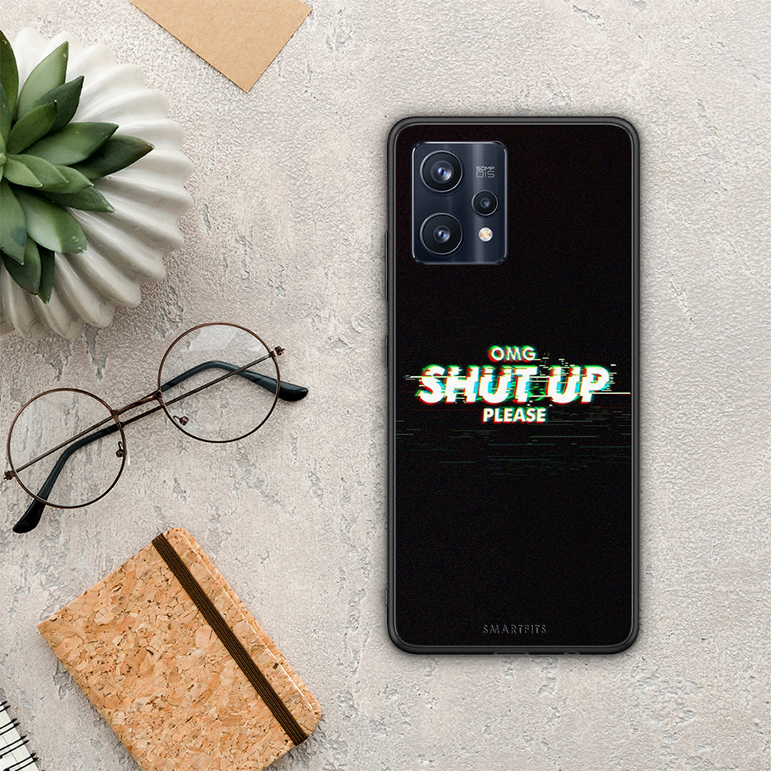OMG ShutUp - Realme 9 / 9 Pro+ 5G θήκη
