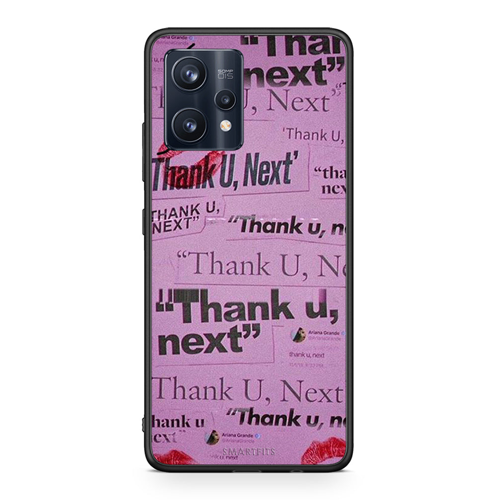 Thank You Next - Realme 9 / 9 Pro+ 5G θήκη