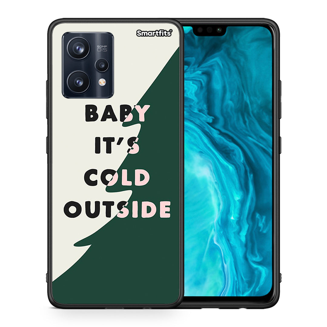 Cold Outside - Realme 9 / 9 Pro+ 5G θήκη