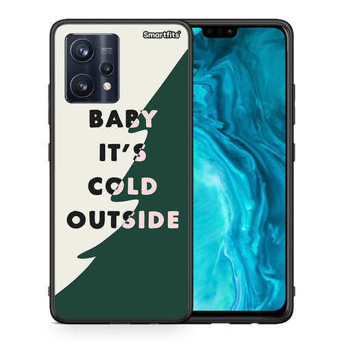 Cold Outside - Realme 9 / 9 Pro+ 5G θήκη