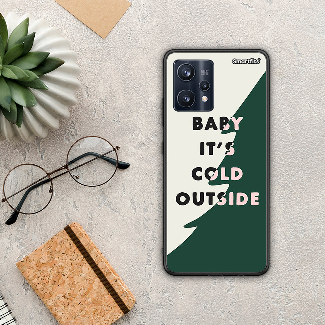 Cold Outside - Realme 9 / 9 Pro+ 5G θήκη