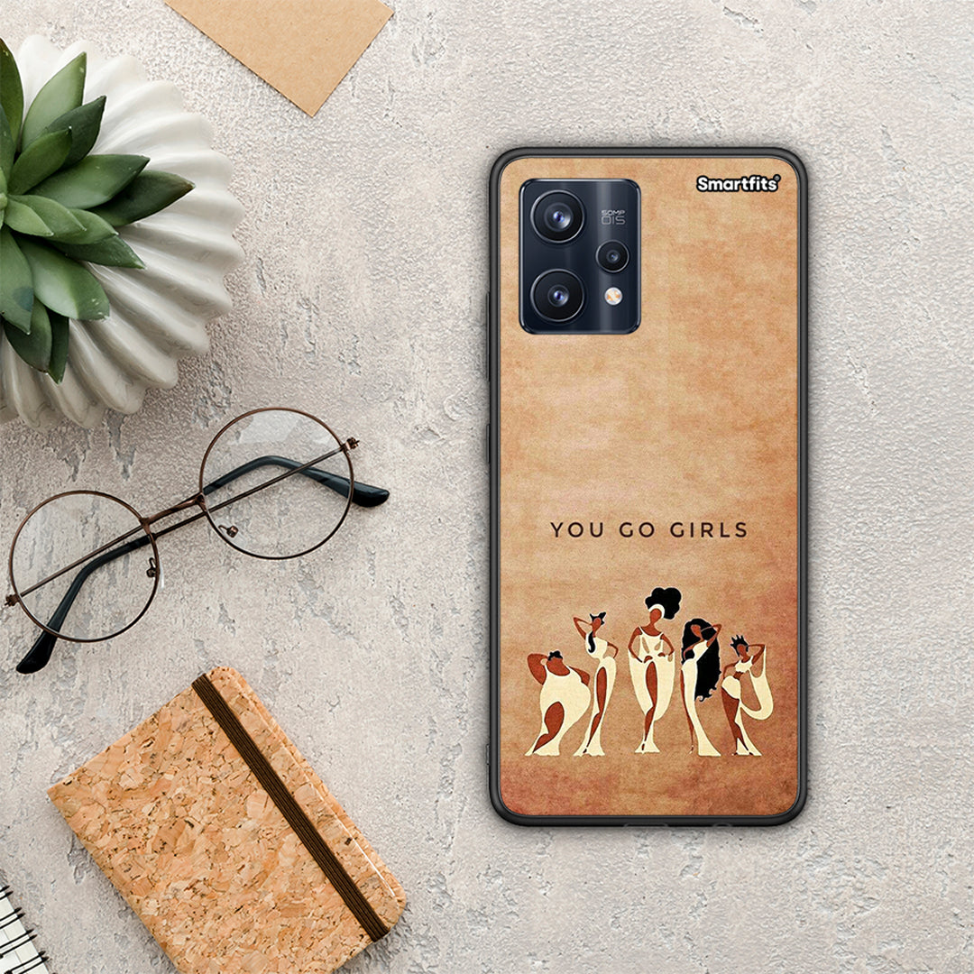You Go Girl - Realme 9 / 9 Pro+ 5G θήκη