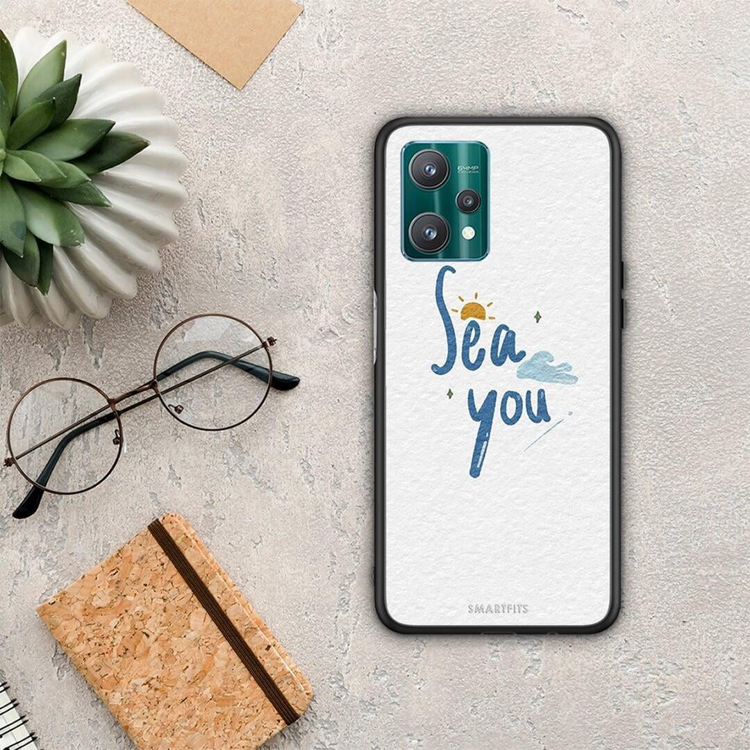 Sea You - Realme 9 Pro θήκη