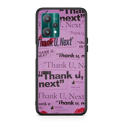 Thank You Next - Realme 9 Pro θήκη