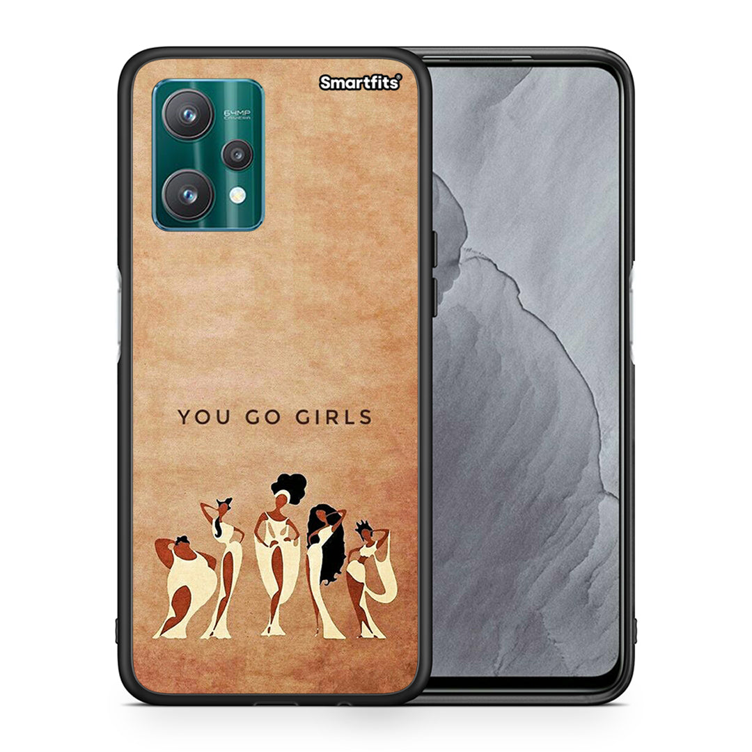 You Go Girl - Realme 9 Pro θήκη