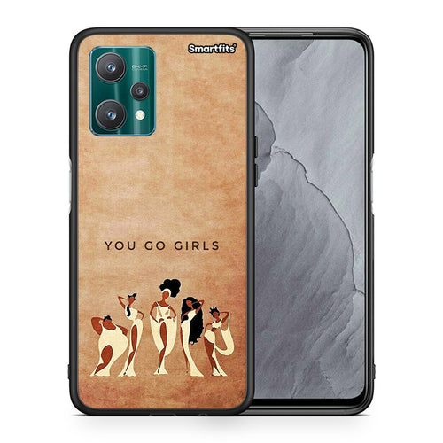 You Go Girl - Realme 9 Pro θήκη
