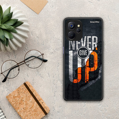 Never Give Up - Realme 9i 5G θήκη