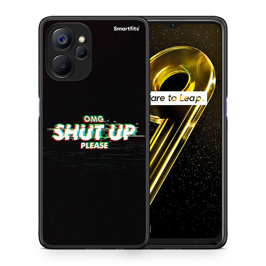 Θήκη Realme 9i 5G OMG ShutUp από τη Smartfits με σχέδιο στο πίσω μέρος και μαύρο περίβλημα | Realme 9i 5G OMG ShutUp case with colorful back and black bezels
