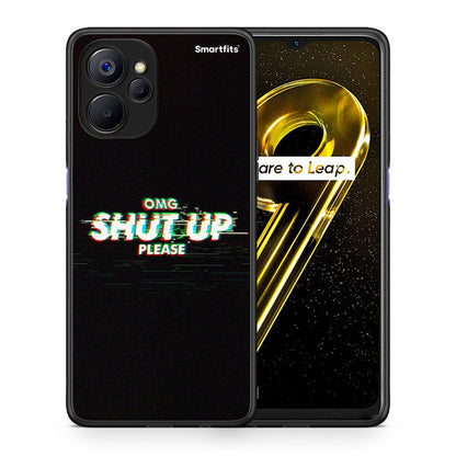 Θήκη Realme 9i 5G OMG ShutUp από τη Smartfits με σχέδιο στο πίσω μέρος και μαύρο περίβλημα | Realme 9i 5G OMG ShutUp case with colorful back and black bezels