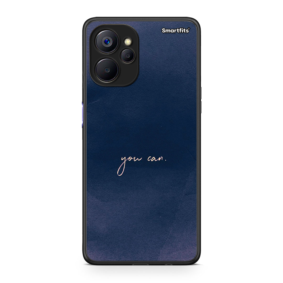 Realme 9i 5G You Can θήκη από τη Smartfits με σχέδιο στο πίσω μέρος και μαύρο περίβλημα | Smartphone case with colorful back and black bezels by Smartfits