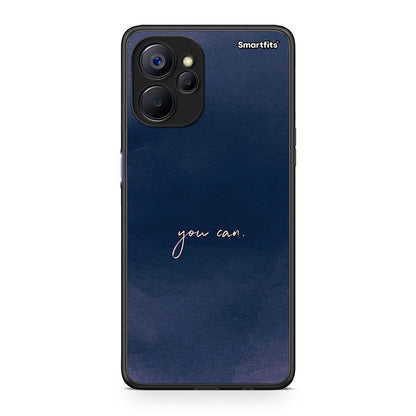 Realme 9i 5G You Can θήκη από τη Smartfits με σχέδιο στο πίσω μέρος και μαύρο περίβλημα | Smartphone case with colorful back and black bezels by Smartfits