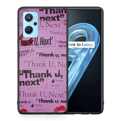 Θήκη Αγίου Βαλεντίνου Realme 9i Thank You Next από τη Smartfits με σχέδιο στο πίσω μέρος και μαύρο περίβλημα | Realme 9i Thank You Next case with colorful back and black bezels