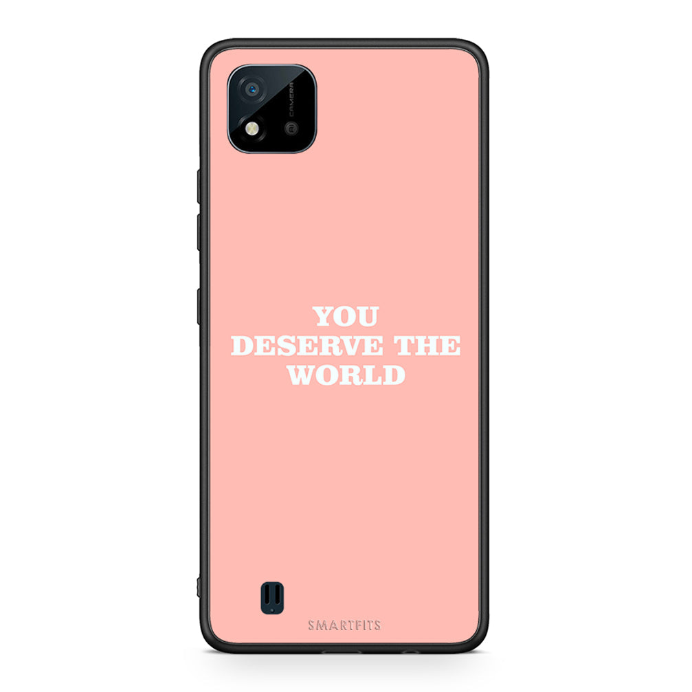 Realme C11 2021 You Deserve The World Θήκη Αγίου Βαλεντίνου από τη Smartfits με σχέδιο στο πίσω μέρος και μαύρο περίβλημα | Smartphone case with colorful back and black bezels by Smartfits