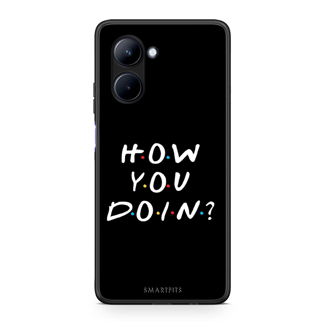 Θήκη Realme C33 How You Doin από τη Smartfits με σχέδιο στο πίσω μέρος και μαύρο περίβλημα | Realme C33 How You Doin Case with Colorful Back and Black Bezels