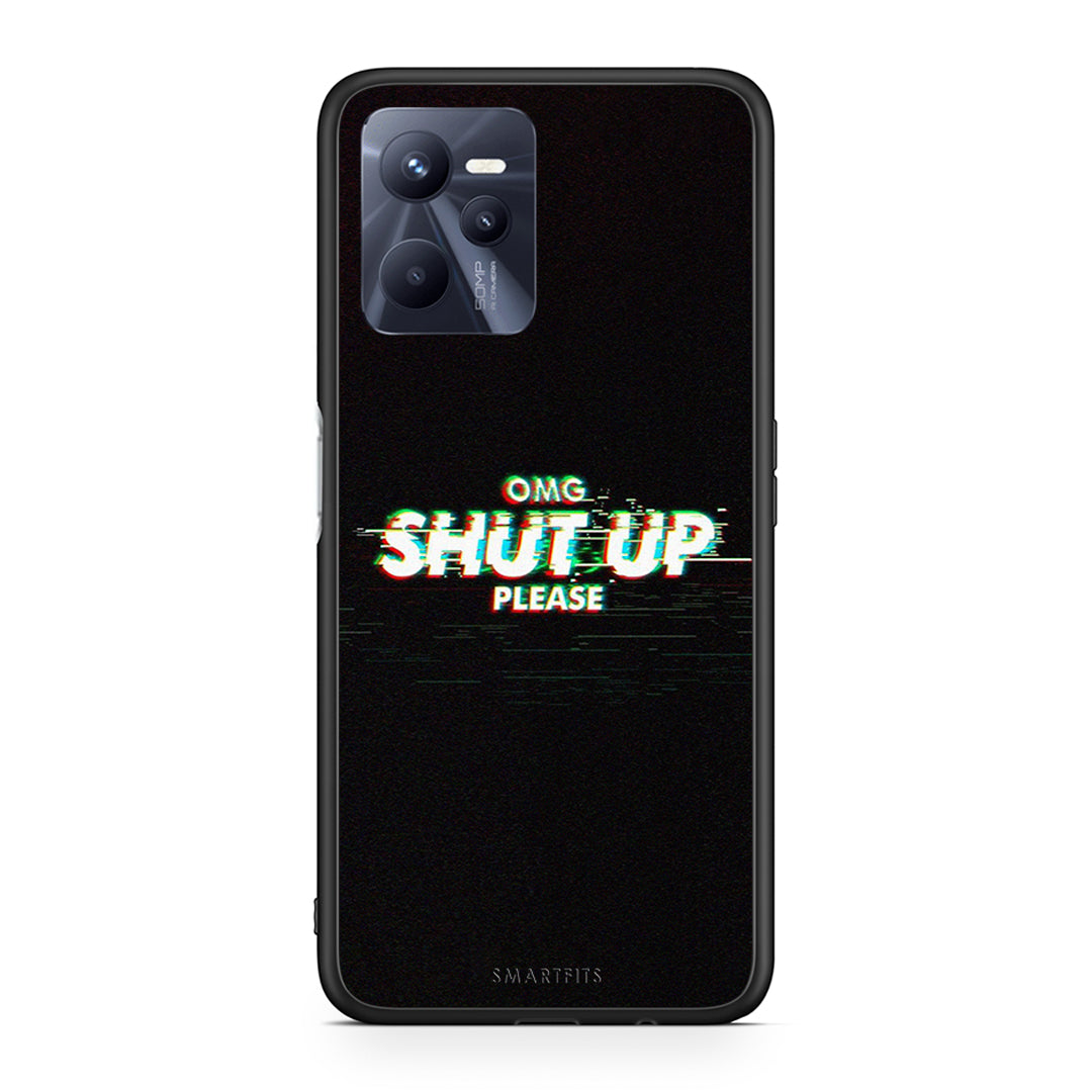 Realme C35 OMG ShutUp θήκη από τη Smartfits με σχέδιο στο πίσω μέρος και μαύρο περίβλημα | Smartphone case with colorful back and black bezels by Smartfits