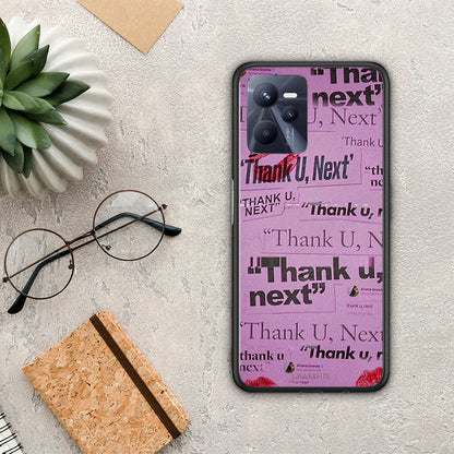 Thank You Next - Realme C35 / Narzo 50A Prime θήκη