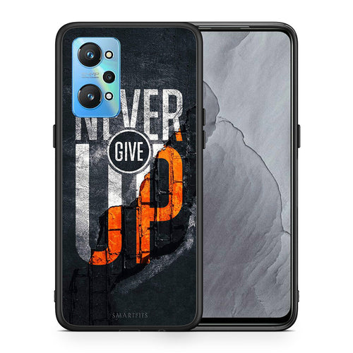 Θήκη Αγίου Βαλεντίνου Realme GT Neo 2 Never Give Up από τη Smartfits με σχέδιο στο πίσω μέρος και μαύρο περίβλημα | Realme GT Neo 2 Never Give Up case with colorful back and black bezels