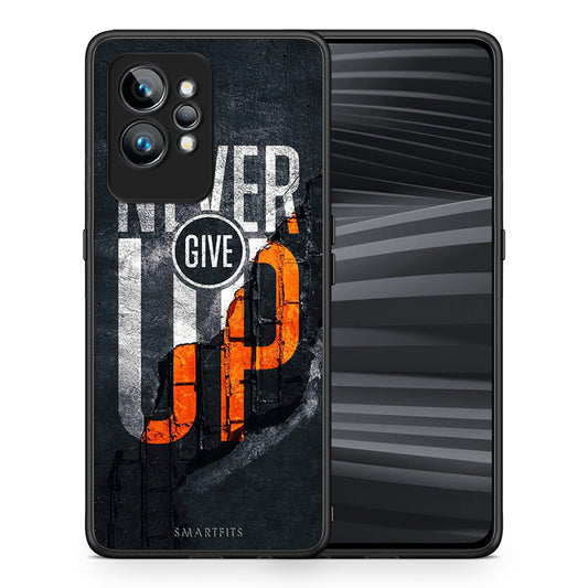 Θήκη Realme GT2 Never Give Up από τη Smartfits με σχέδιο στο πίσω μέρος και μαύρο περίβλημα | Realme GT2 Never Give Up Case with Colorful Back and Black Bezels
