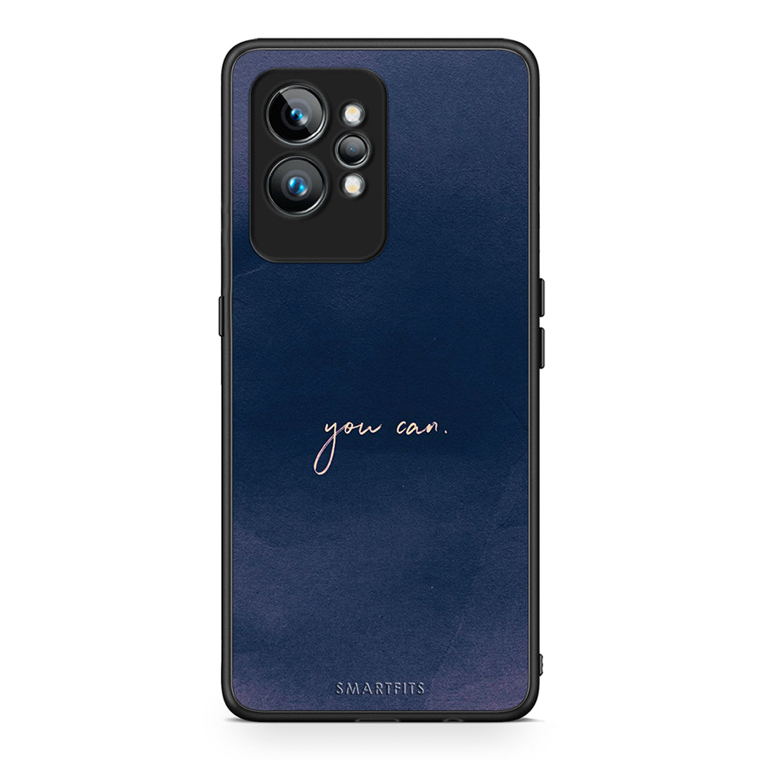 Θήκη Realme GT2 You Can από τη Smartfits με σχέδιο στο πίσω μέρος και μαύρο περίβλημα | Realme GT2 You Can Case with Colorful Back and Black Bezels
