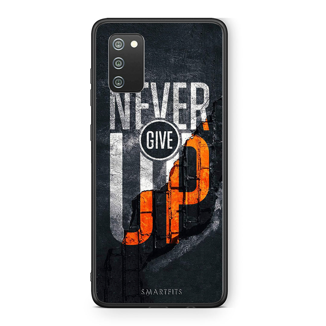 Samsung A02s Never Give Up Θήκη Αγίου Βαλεντίνου από τη Smartfits με σχέδιο στο πίσω μέρος και μαύρο περίβλημα | Smartphone case with colorful back and black bezels by Smartfits