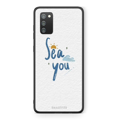 Samsung A02s Sea You Θήκη από τη Smartfits με σχέδιο στο πίσω μέρος και μαύρο περίβλημα | Smartphone case with colorful back and black bezels by Smartfits
