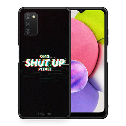 Θήκη Samsung A03s OMG ShutUp από τη Smartfits με σχέδιο στο πίσω μέρος και μαύρο περίβλημα | Samsung A03s OMG ShutUp case with colorful back and black bezels