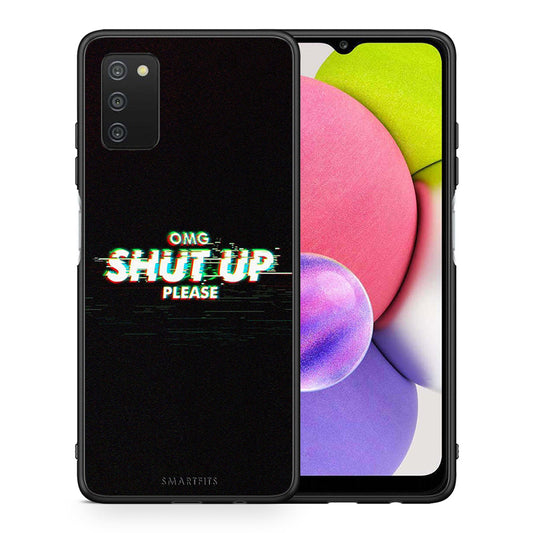 Θήκη Samsung A03s OMG ShutUp από τη Smartfits με σχέδιο στο πίσω μέρος και μαύρο περίβλημα | Samsung A03s OMG ShutUp case with colorful back and black bezels