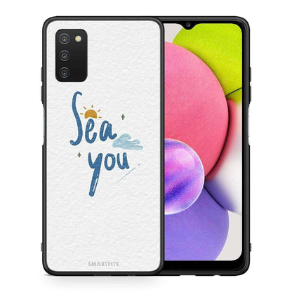 Sea You - Samsung Galaxy A03s θήκη