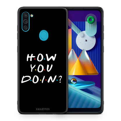 Θήκη Samsung A11/M11 How You Doin από τη Smartfits με σχέδιο στο πίσω μέρος και μαύρο περίβλημα | Samsung A11/M11 How You Doin case with colorful back and black bezels