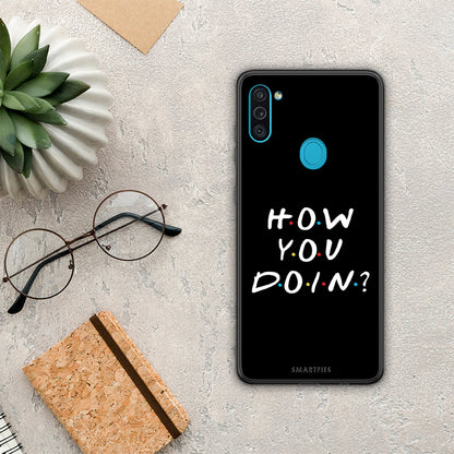 How You Doin - Samsung Galaxy A11 / M11 θήκη