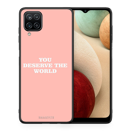 Θήκη Αγίου Βαλεντίνου Samsung A12 You Deserve The World από τη Smartfits με σχέδιο στο πίσω μέρος και μαύρο περίβλημα | Samsung A12 You Deserve The World case with colorful back and black bezels