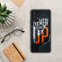 Thumbnail for Never Give Up - Samsung Galaxy A13 4G θήκη