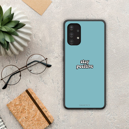 Text Positive - Samsung Galaxy A13 4G θήκη