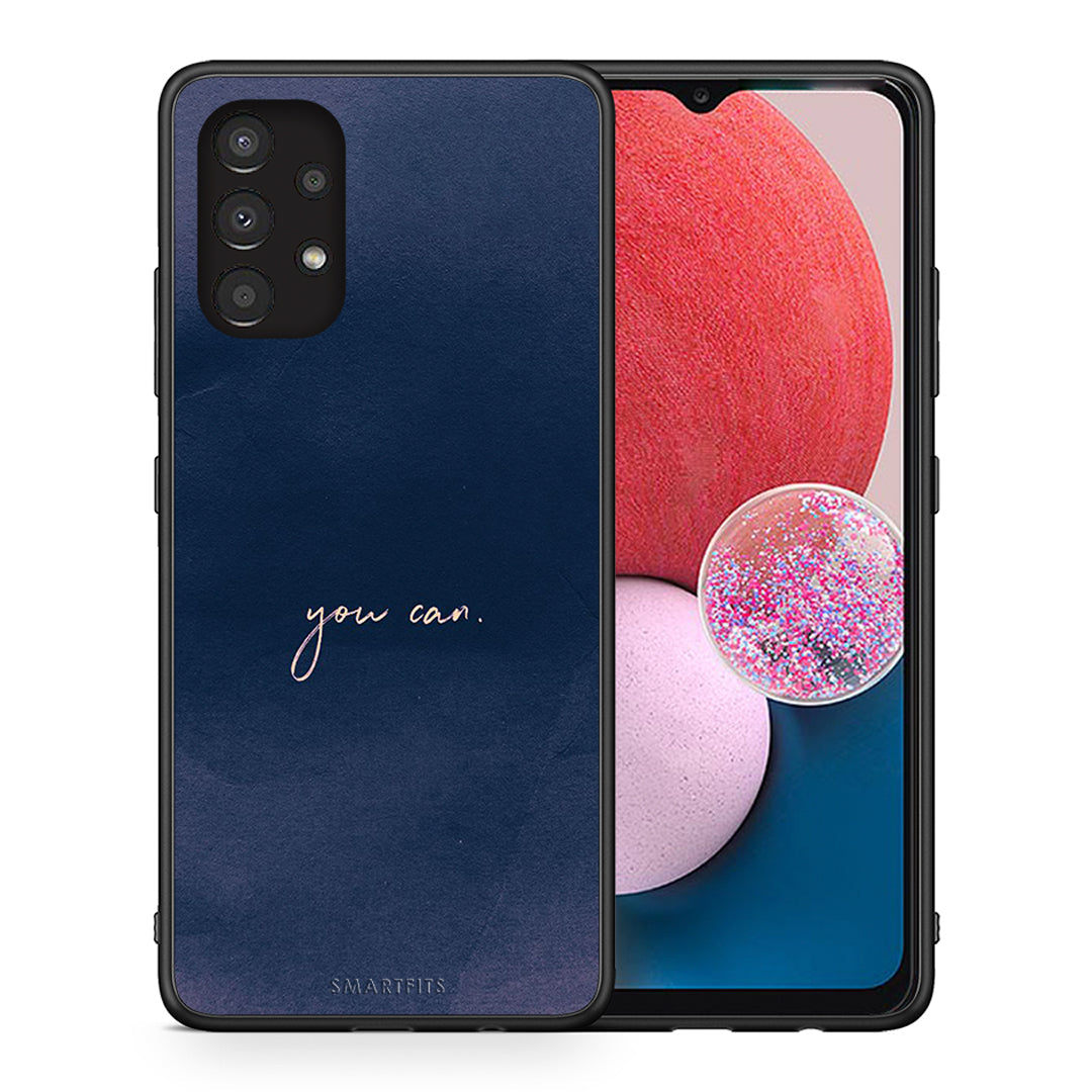 Θήκη Samsung A13 4G You Can από τη Smartfits με σχέδιο στο πίσω μέρος και μαύρο περίβλημα | Samsung A13 4G You Can case with colorful back and black bezels